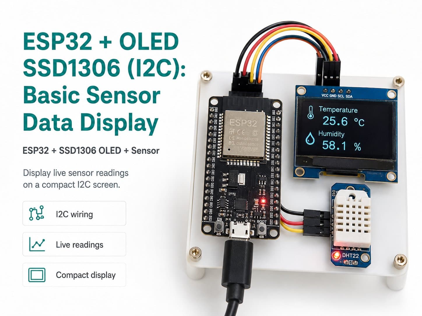 ESP32 + OLED SSD1306 (I2C): Basic Sensor Data Display