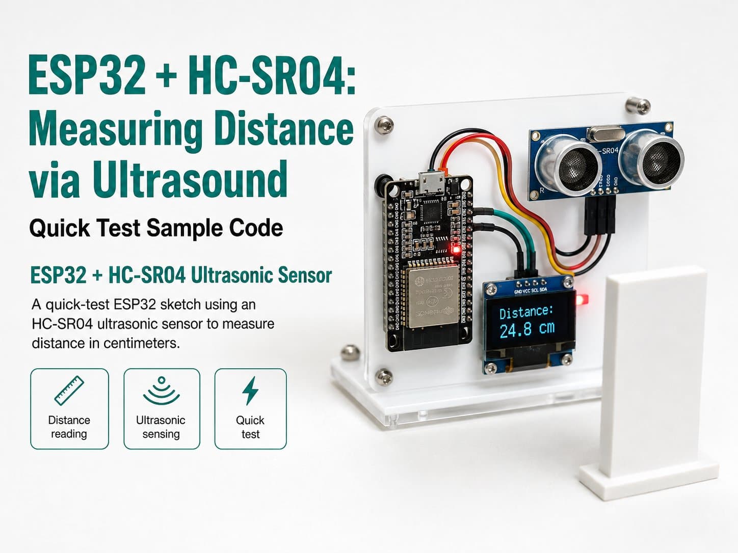 ESP32 + HC-SR04: Measuring Distance via Ultrasound (Quick Test Sample Code)